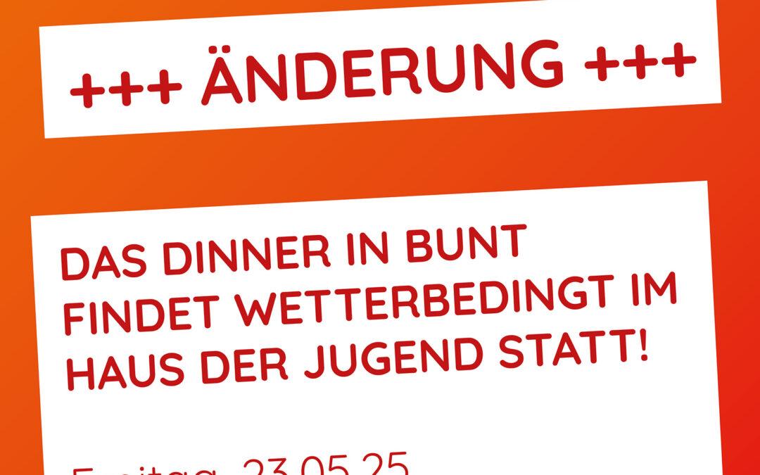 Änderung: Dinner in bunt im HdJ
